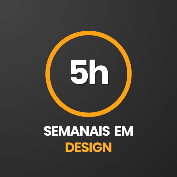 5h Semanais em Design